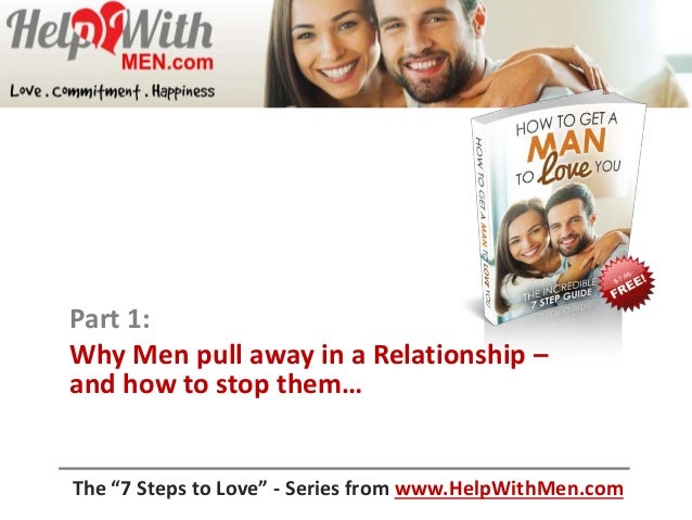 Why Men Pull Away In Relationships Why Men Pull Away In Relationships